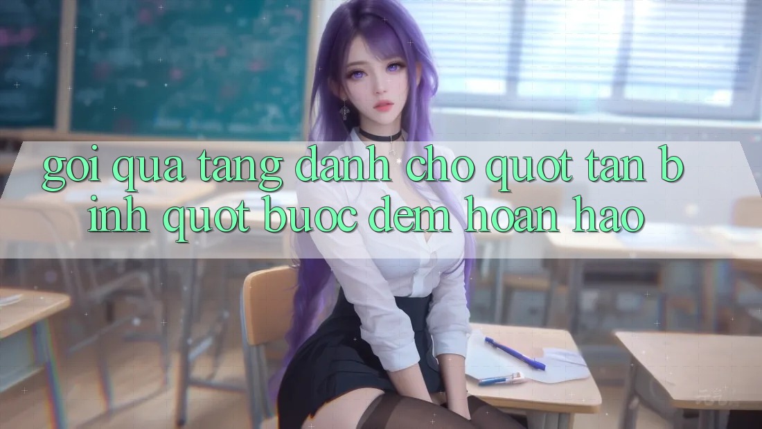 Gói quà tặng dành cho " tân binh" – Bước đệm hoàn hảo