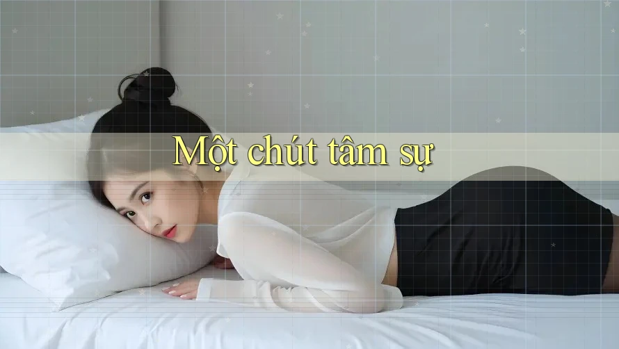 Một Chút Tâm Sự
