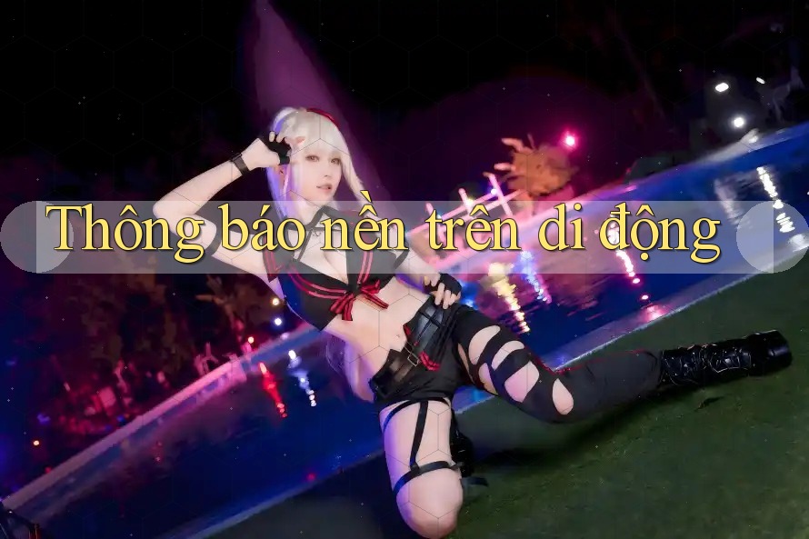 Thông báo nền trên di động